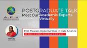 Embedded thumbnail for APU Postgraduate Talk: Post Masters Opportunities in Data Science