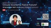 Embedded thumbnail for Spotlight Dialogue (Episode 5): Circular Economy: Fad or Future?