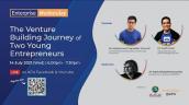 Embedded thumbnail for APU Enterprise Wednesday : The Venture Building Journey of Two Young Entrepreneurs