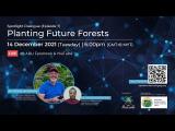 Embedded thumbnail for Spotlight Dialogue (Episode 7): Planting Future Forests