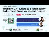 Embedded thumbnail for Spotlight Dialogue (Ep.12): Branding 2.0: Embrace Sustainability to Increase Brand Values and Beyond