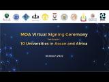 Embedded thumbnail for MOA VIRTUAL SIGNING CEREMONY BETWEEN 10 UNIVERSITIES IN ASEAN AND AFRICA